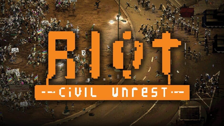 Riot: Civil Unrest banner