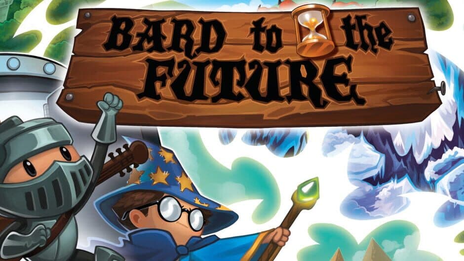 Bard to the Future banner